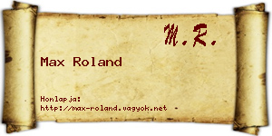 Max Roland névjegykártya